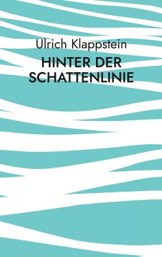 eBook: Hinter der Schattenlinie