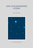 ebook: Ein aufgehender Stern