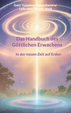 eBook: Das Handbuch des Göttlichen Erwachens