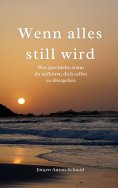 eBook: Wenn alles still wird