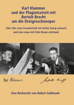 eBook: Karl Klammer und der Plagiatsstreit mit Bertolt Brecht um die Dreigroschenoper