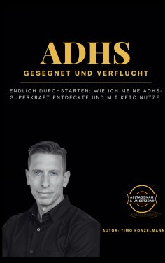 eBook: ADHS - gesegnet und verflucht