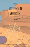 eBook: Bitte nicht absaugen!