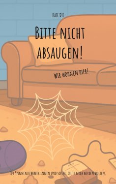 eBook: Bitte nicht absaugen!
