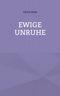 eBook: Ewige Unruhe