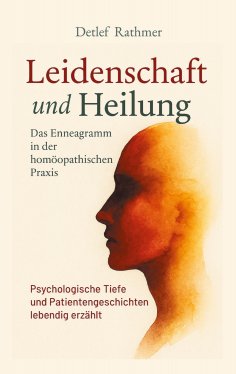 eBook: Leidenschaft und Heilung