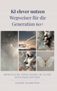 eBook: KI clever nutzen - Wegweiser für die  Generation 60+