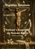 ebook: Dignitas Omnium - The Dignity of All