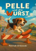 eBook: Pelle und die Wurst