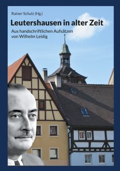 eBook: Leutershausen in alter Zeit