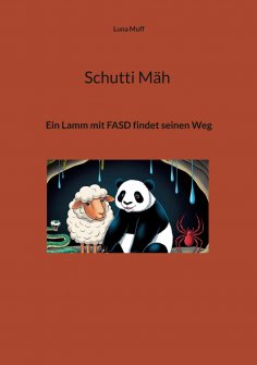 eBook: Schutti Mäh Ein Lamm mit FASD findet seinen Weg