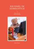 eBook: Kruemel im Homeoffice