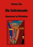 ebook: Die Zeitreiseuhr