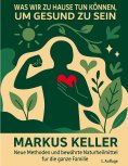 eBook: Was wir zu Hause tun können, um gesund zu sein
