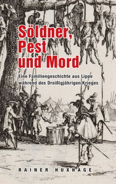 ebook: Söldner, Pest und Mord