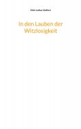 ebook: In den Lauben der Witzlosigkeit