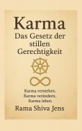 ebook: Karma - Das Gesetz der stillen Gerechtigkeit
