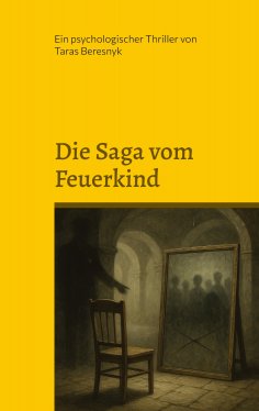ebook: Die Saga vom Feuerkind