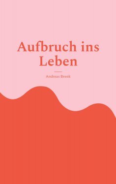 eBook: Aufbruch ins Leben