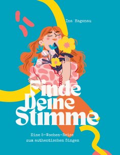 eBook: Finde Deine Stimme