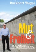 ebook: Mut und Freiheit