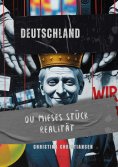 ebook: Deutschland, du mieses Stück Realität