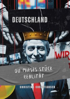 ebook: Deutschland, du mieses Stück Realität