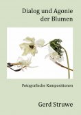 eBook: Dialog und Agonie der Blumen