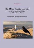 ebook: Die Möwe Krabbe und die Krähe Rabenstolz