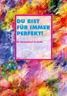 eBook: Du bist für immer perfekt!