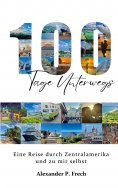ebook: 100 Tage unterwegs