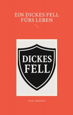 eBook: Ein dickes Fell fürs Leben