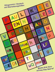 ebook: Paul Klee - Denn alles verschlang der Boden - vaj Hoch ghupqu'pu' yav