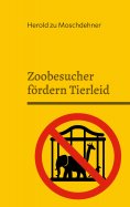 eBook: Zoobesucher fördern Tierleid