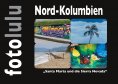 ebook: Nord-Kolumbien