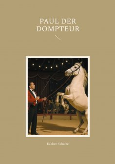 eBook: Paul der Dompteur
