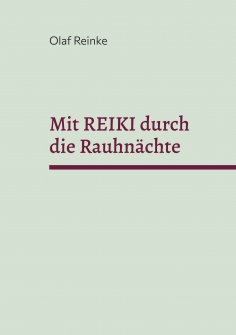 eBook: Mit REIKI durch die Rauhnächte