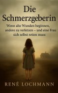 ebook: Die Schmerzgeberin
