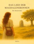 ebook: Das Lied der Magdalenerinnen