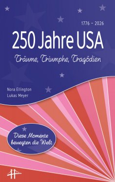 ebook: 250 Jahre USA