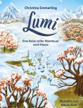 eBook: Lumi - Eine Reise voller Abenteuer nach Hause
