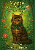 ebook: Monty und das Geheimnis der Gartenkugel