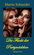 eBook: Die Flucht der Partymädchen