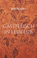 ebook: gastfleisch in leibflur