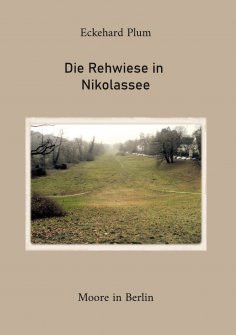 ebook: Die Rehwiese in Nikolassee