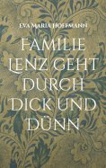 ebook: Familie Lenz geht durch Dick und Dünn