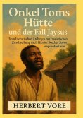ebook: Onkel Toms Hütte und der Fall Jaysus