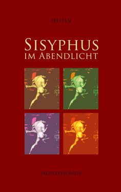 eBook: Sisyphus im Abendlicht
