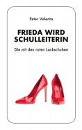 ebook: Frieda wird Schulleiterin