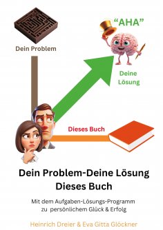 ebook: Dein Problem - Deine Lösung - Dieses Buch